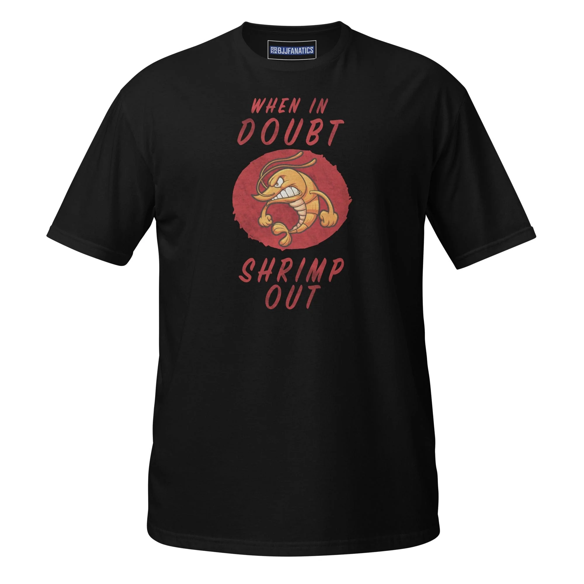 When In Doubt Shrimp Out Tee